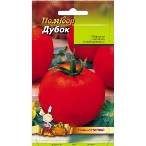 Дубок — насіння, Томати